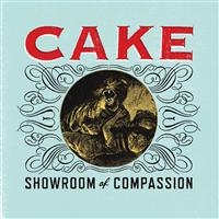 Cake: Showroom Of Compassion (CD)