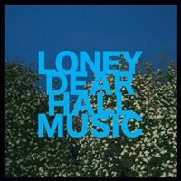 Dear, Loney: Hall Music
