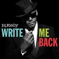 Kelly R: Write Me Back
