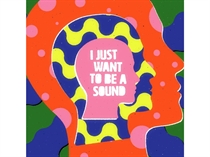 Kadavar - I Just Want To Be A Sound (Vinyl)