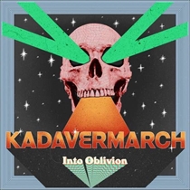 Kadavermarch: Into Oblivion Ltd. (Vinyl)