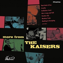 Kaisers - More From...