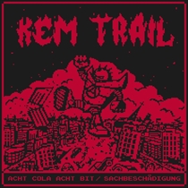 Kem Trail - Acht Cola Acht Bit / S...
