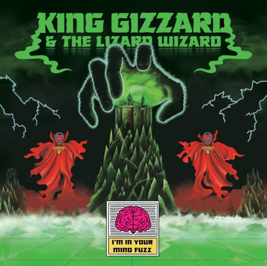 KING GIZZARD AND THE LIZARD WIZARD: I\'M IN YOUR MIND FUZZ (VINYL)