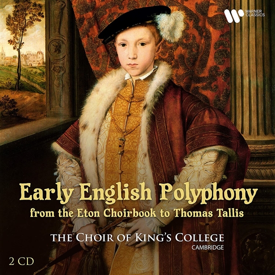 Choir of King\'s College, Cambr - Early English Polyphony - From - CD