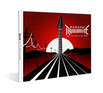Kissin' Dynamite: Not The End Of The Road (CD)