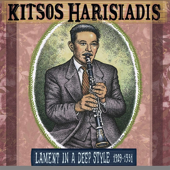Harisiadis, Kitsos: Lament in a Deep Style 1929-1931 (CD)
