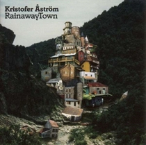 Åström, Kristofer: Rainawaytown (Vinyl)