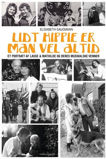 Lasse & Mathilde: Lidt hippie er man vel altid (Bog)