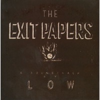 Low: The Exit Papers (Vinyl)
