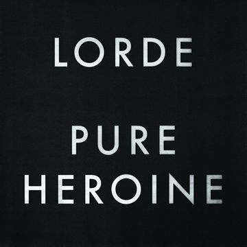 Lorde: Pure Heroine (CD)