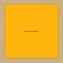 Swans: Leaving Meaning (2xViny
