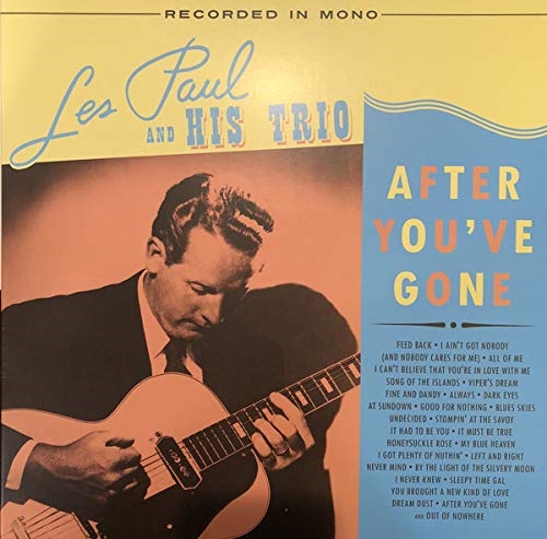 Paul, Les & His Trio: After You\'ve Gone (2xVinyl)