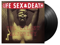Life, Sex & Death: The Silent Majority (2xVinyl)