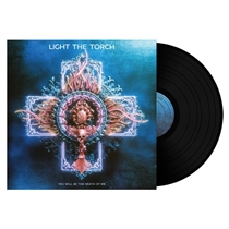 Light The Torch - You Will Be The Death Of Me (V - LP VINYL