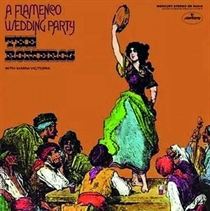 Los Romeros: A Flamenco Wedding Party (Vinyl)