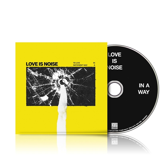 LOVE IS NOISE - TO LIVE IN A DIFFERENT... - CD
