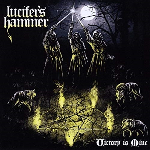 Lucifer\'s Hammer: Victory Is Mine (Vinyl)