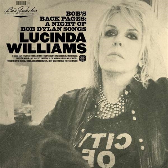 Williams, Lucinda: Lu\'s Jukebox Vol. 3 - Bob\'s Back Pages (CD)