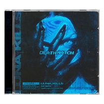 LUNA KILLS - DEATHMATCH - CD