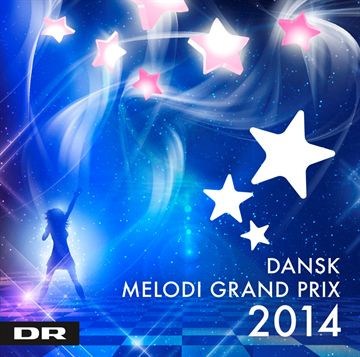 Diverse: Dansk Melodi Grand Prix 2014