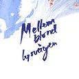 Mellemblond: Lysvågen (Vinyl)