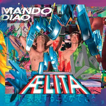 Mando Diao: Aelita