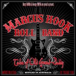 Markus Hook Roll Band: Tales Of Old Grand Daddy