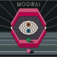 Mogwai: Rave Tapes (Vinyl)