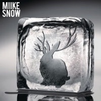 Miike Snow: Miike Snow