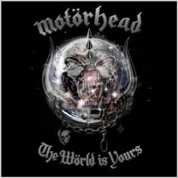 Motörhead: The Wörld is Yours