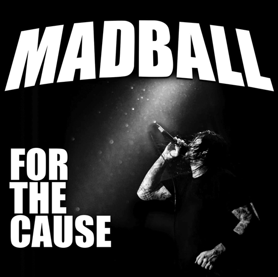 Madball - For The Cause - CD