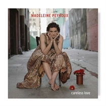 MADELEINE PEYROUX - CARELESS LOVE (Vinyl)
