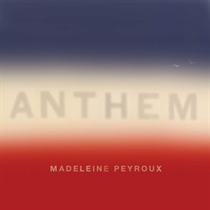 Peyroux, Madeleine: Anthem (2xVinyl)