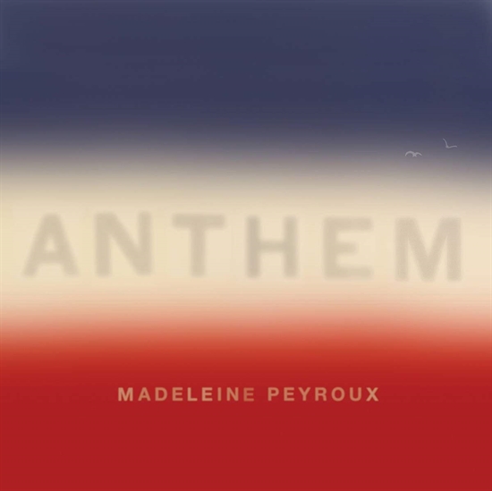 Peyroux, Madeleine: Anthem (2xVinyl)