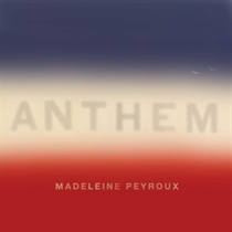 Peyroux, Madeleine: Anthem Dlx. (2xVinyl)