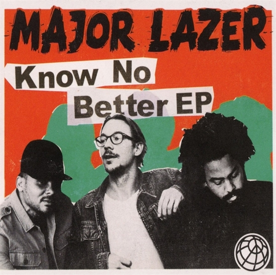 Major Lazer: Know No Better (C