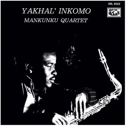 Mankunku Quartet: Yakhal\' Inkomo (Vinyl)