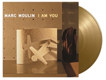 Marc Moulin: I Am You Ltd. (Gold Vinyl)