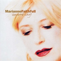 Faithfull, Marianne: Vagabond Ways (CD) 