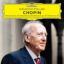 Pollini, Maurizio: Chopin - Nocturnes, Mazurkas, Berceuse, Sonata, Opp. 55-58 (CD)