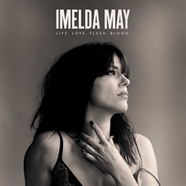 Imelda May: Life Love Flesh Blood (Vinyl)
