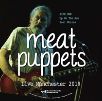 Meat Puppets: Live Manchester 2019 Ltd. (Vinyl)