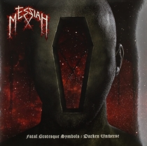 Messiah: Fatal Grotesque Symbols (Vinyl)