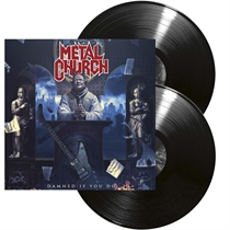 Metal Church: Damned If You Do (2xVinyl)