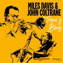 Miles Davis & John Coltrane - Trane's Blues (Vinyl) (Vinyl)
