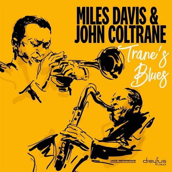 Miles Davis & John Coltrane - Trane\'s Blues (Vinyl) - LP VINYL