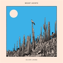 Jacinto, Mount - Silver Lining (Vinyl)