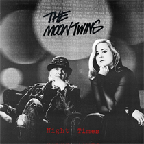 The Moontwins - Night Times (Vinyl)