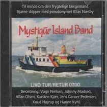 Mystique Island Band: Livø Tur/retur 07.00 (CD)